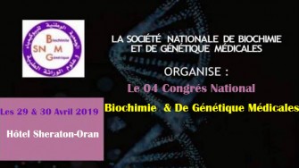 Le 4éme Congrés National de Biochimie et de Génétique Médicales les 29 et 30 Avril 2019