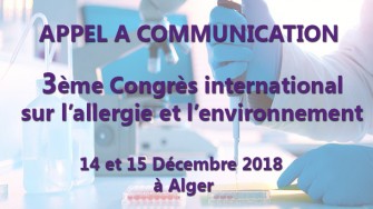Appel à communication : 3ème Congrès international sur lallergie et lenvironnement les 14 et 15 Décembre 2018 à Alger