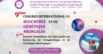  9ème Congrès International de Biochimie et de Génétique Médicales SABGM, 31 Oct. -1 Novembre 2025 à Sétif