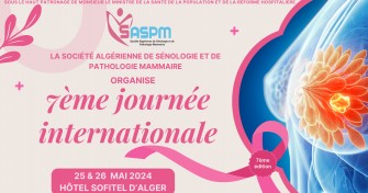 Appel à communication : 7ème journée internationale de la Société Algérienne de Sénologie et De Pathologie Mammaire (SASPM)