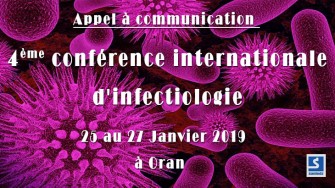Appel à communication : 4ème conférence internationale dinfectiologie - 25 au 27 Janvier 2019  à Oran 