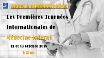 Appel à communication : Les Premières Journées Internationales de Médecine Interne, 12 et 13 octobre 2018 à Oran