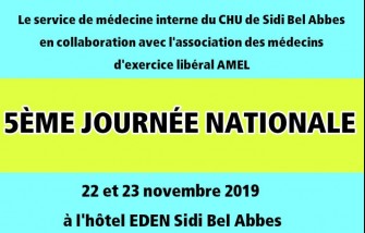 Les 5 èmes journées nationales de médecine interne- 22 et 23 novembre 2019- Sidi Bel Abbes