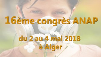16ème congrès ANAP - 02 au 04 mai 2018 à Alger 