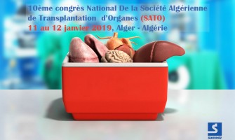 Le 10ème congrès National de la Société Algérienne de Transplantation d’Organes (SATO)- 11 au 12 Janvier 2019 à Alger