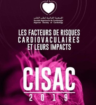 Congrès international sur les facteurs de risques cardiovasculaire et leurs impacts de la CISAC - 21 au 23 novembre 2019 a lhôtel el Aurassi, Alger