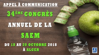 Appel à communication : 34ème congrès de la SAEM, 18 au 20 Octobre 2018 à Alger