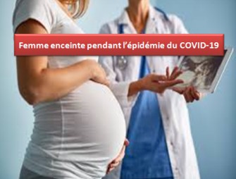 Ce que la femme enceinte doit savoir au moment de l’épidémie du Coronavirus