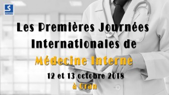 Premières journées internationales de médecine interne - 12 et 13 Octobre 2018 à Oran 
