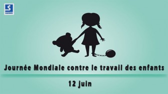 12 Juin : Journée mondiale contre le travail des enfants