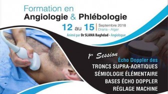 Formation en angiologie et phlébologie - 12 au 15 Septembre 2018 à Alger 