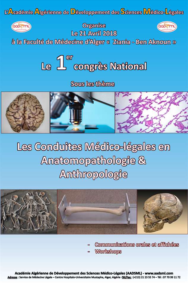 Le 1er congrès national sous les thèmes: Les conduites médico-légales en Anatomopathologie et anthropologie