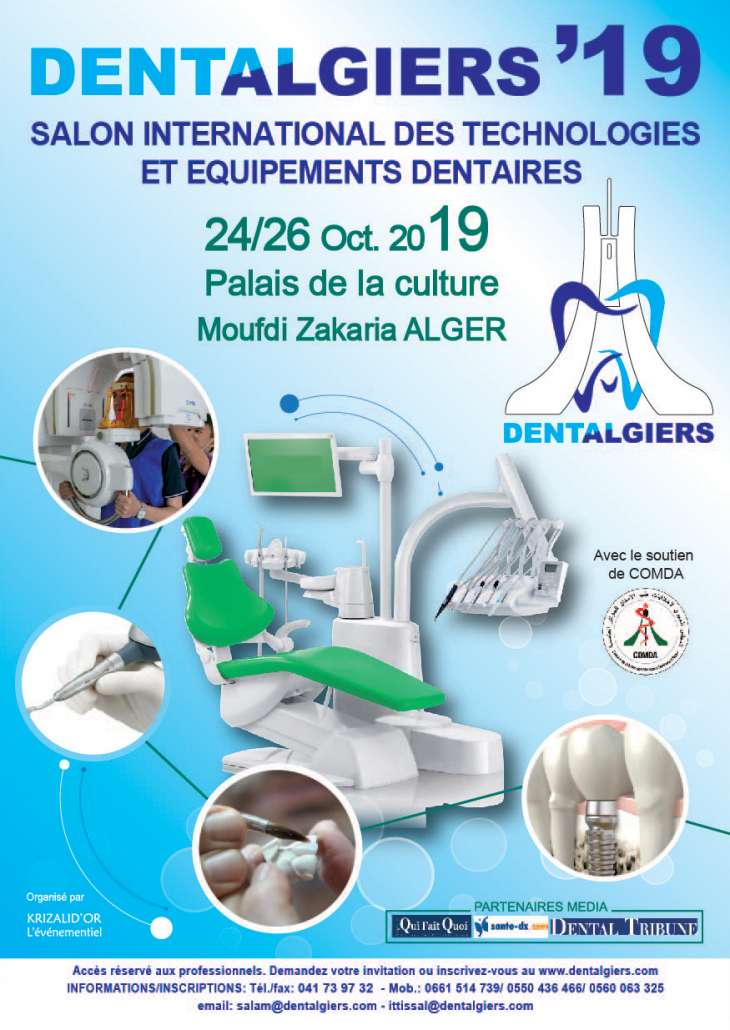 Salon internationale des technologies et équipements dentaires DENTALGIERS - 24-26 Octobre 2019 à Alger 
